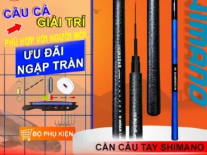 Cần Câu Tay SHIMANO Cacbon Cao Cấp - GIÁ SIÊU RẺ do Lão Ngư Phân Phối