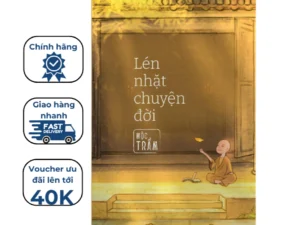 Sách - Lén Nhặt Chuyện Đời - Mộc Trầm - Sbooks Store - Tặng Kèm Booksmark