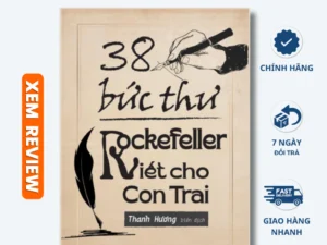 Sách - 38 Bức Thư Rockefeller Viết Cho Con Trai - Sbooks Store