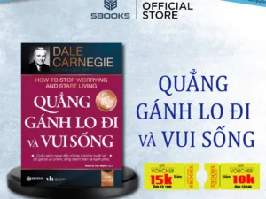 Sách - Quẳng Gánh Lo Đi & Vui Sống - Sbooks Store